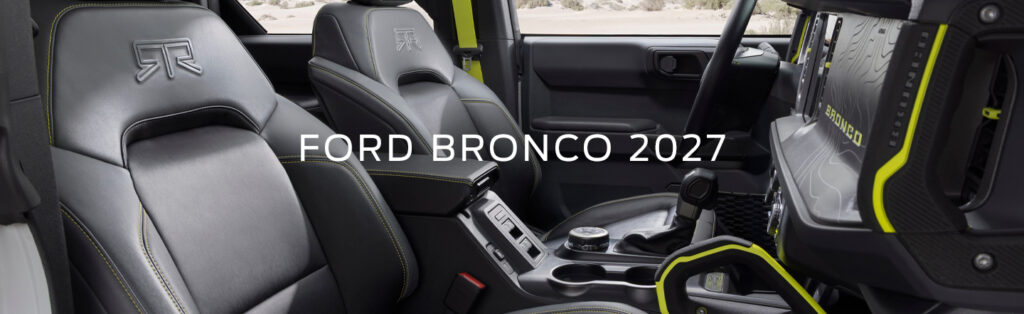 Leveille ford blog septembre BRONCO 2027 FR IMAGE2 1024x314